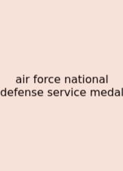 Air Force National Defense Service Medal