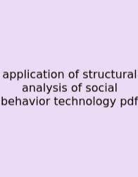 Application Of Structural Analysis Of Social Behavior Technology Pdf