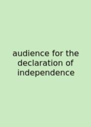 Audience For The Declaration Of Independence