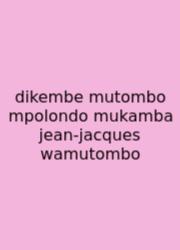 Dikembe Mutombo Mpolondo Mukamba Jean-jacques Wamutombo