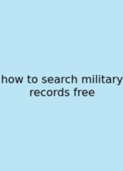 How To Search Military Records Free