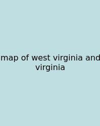 Map Of West Virginia And Virginia