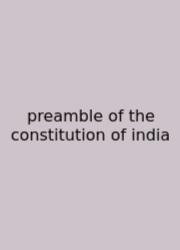 Preamble Of The Constitution Of India