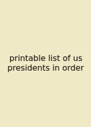 Printable List Of Us Presidents In Order
