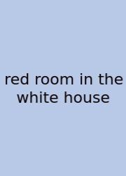 Red Room In The White House