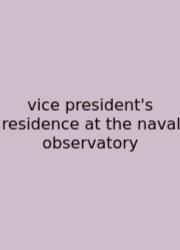 Vice President's Residence At The Naval Observatory