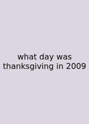What Day Was Thanksgiving In 2009