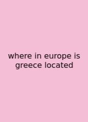Where In Europe Is Greece Located