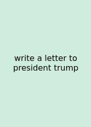 Write A Letter To President Trump