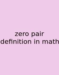 Zero Pair Definition In Math